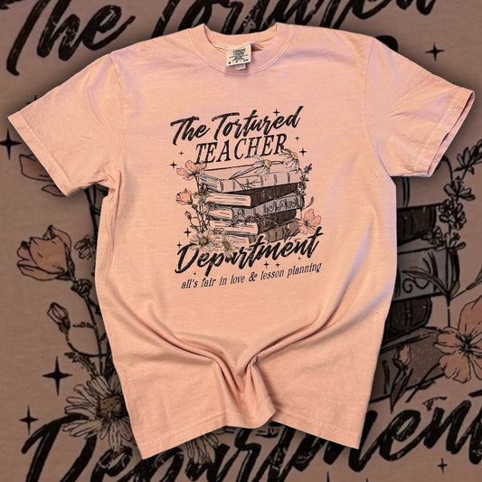 The Tortured Teachers Department Comfort Colors T-Shirt